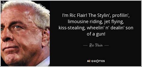 ric flair limousine riding quote.